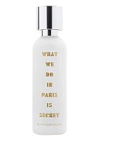 What We Do Is Secret Paris Is Secret EDP парфюмерная вода