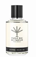 PARLE MOI DE PARFUM Chypre Mojo / 45 EDP 50,100 ml - парфюмерная вода
